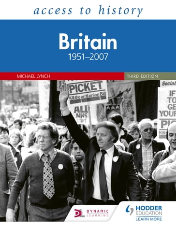 Access to History: Britain 19512007 Third Edition - Michael Lynch