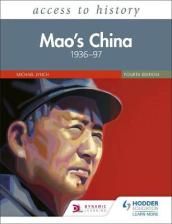 Access to History: Mao s China 1936¿97 Fourth Edition