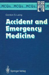 Accident and Emergency Medicine