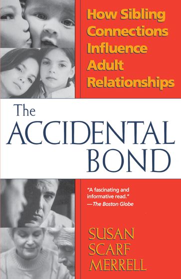 Accidental Bond - Susan Scarf Merrell