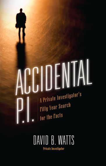 Accidental P.I. - David Watts