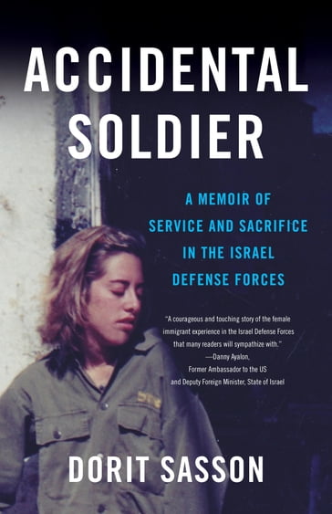 Accidental Soldier - Dorit Sasson