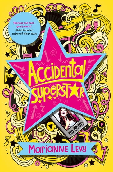 Accidental Superstar - Marianne Levy