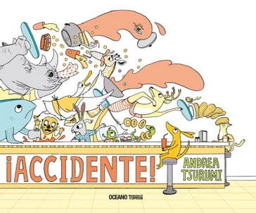 ¡Accidente! - Andrea Tsurumi