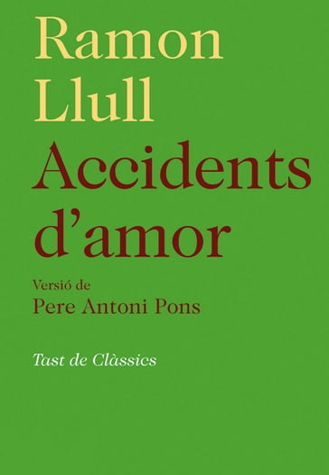 Accidents d'amor - Pere Antoni Pons - Ramon Llull