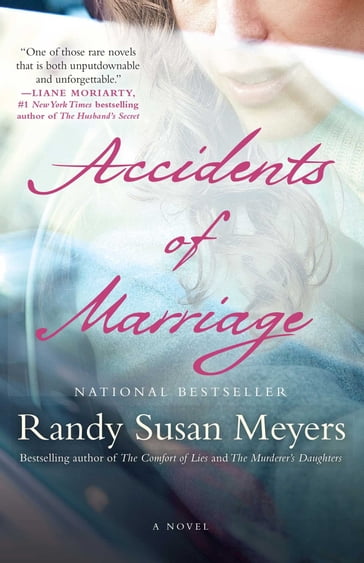 Accidents of Marriage - Randy Susan Meyers