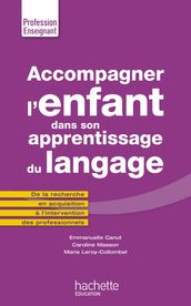 Accompagner l enfant dans son apprentissage du langage