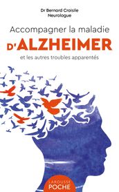 Accompagner la maladie d Alzheimer et les autres troubles apparentés