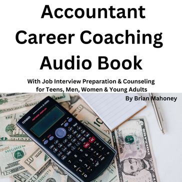 Accountant Career Coaching Audio Book - Brian Mahoney