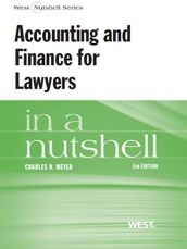 Accounting and Finance for Lawyers in a Nutshell, 5th