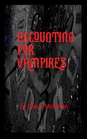 Accounting for Vampires