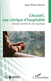 L Accueil, une clinique d hospitalité