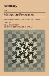 Accuracy in Molecular Processes