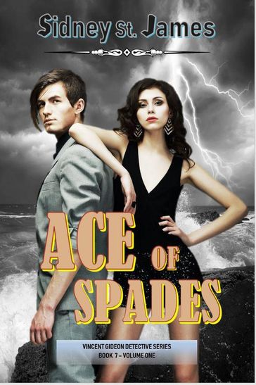 Ace of Spades - Volume 1 - Sidney St. James