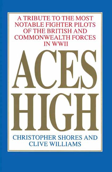 Aces High, Volume 1 - Christopher Shores - Clive Williams