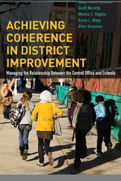 Achieving Coherence in District Improvement