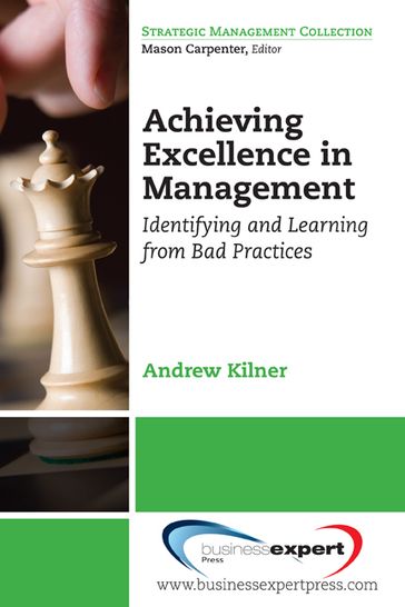 Achieving Excellence in Management - Andrew Kilner