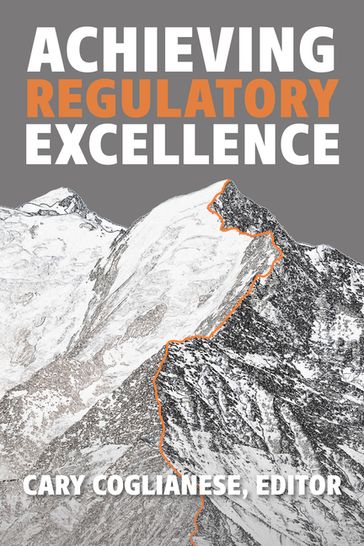 Achieving Regulatory Excellence - Jim Ellis