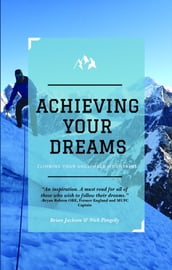 Achieving Your Dreams