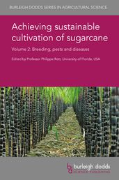 Achieving sustainable cultivation of sugarcane Volume 2