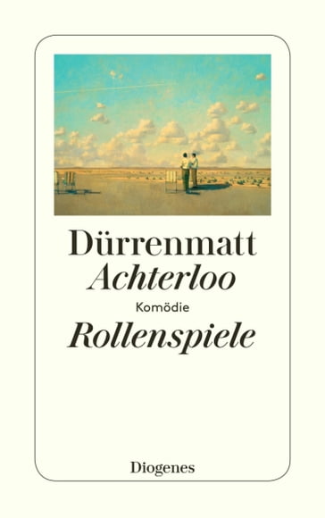 Achterloo I / Rollenspiele / Achterloo IV - Friedrich Durrenmatt