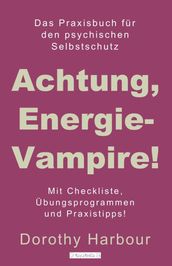 Achtung, Energievampire!