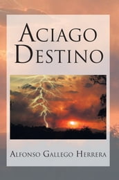 Aciago Destino