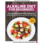Acid Alkaline Diet for Beginners, The