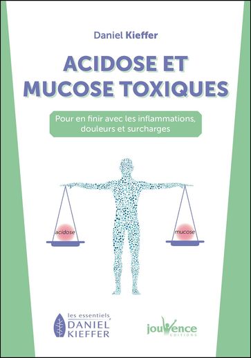Acidose et mucose toxiques - Daniel Kieffer
