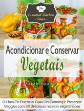 Acondicionar e Conservar Vegetais