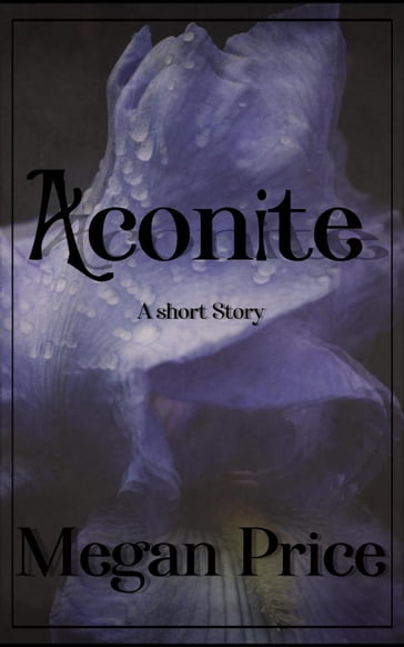 Aconite - Megan Price
