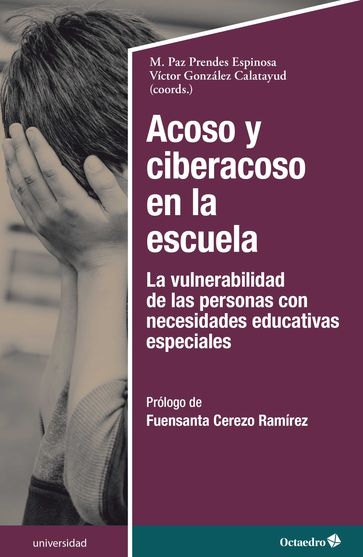 Acoso y ciberacoso en la escuela - M. Paz Prendes Espinosa - Víctor González Calatayud