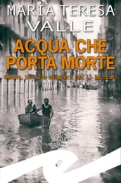 Acqua che porta morte