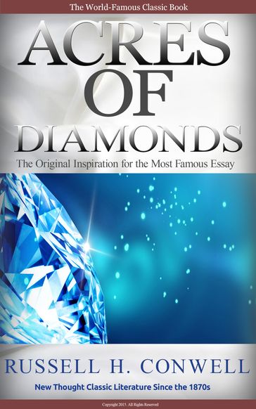 Acre of Diamonds - Russell H. Conwell