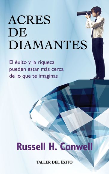 Acres de diamantes - Russel H Conwel