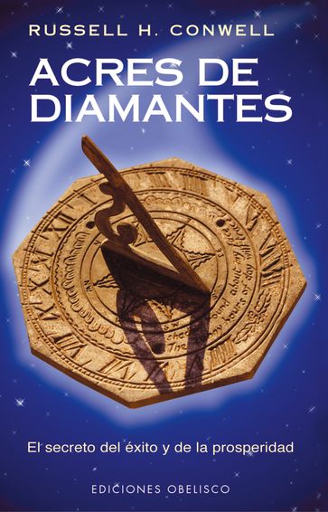 Acres de diamantes - Russell H. Conwell