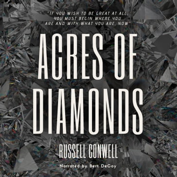 Acres of Diamonds - Russell H. Conwell