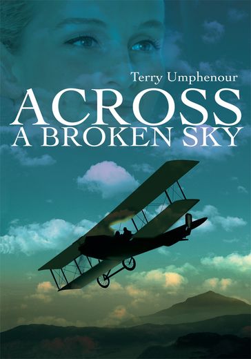 Across a Broken Sky - Terry Umphenour