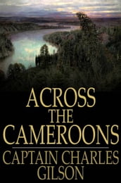 Across the Cameroons