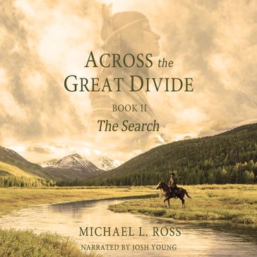 Across the Great Divide - Michael L. Ross