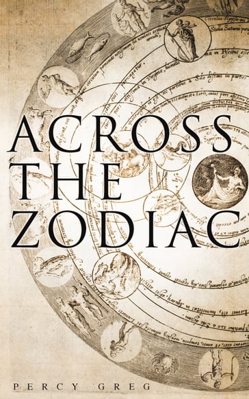 Across the Zodiac - Percy Greg