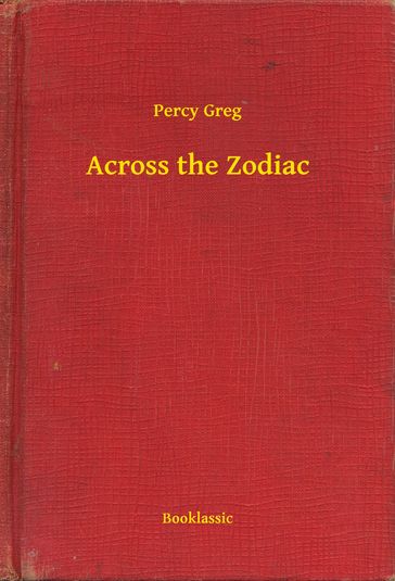 Across the Zodiac - Percy Greg