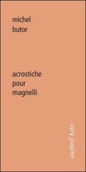 Acrostiche pour Magnelli