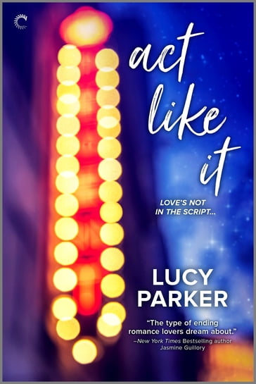 Act Like It - Lucy Parker