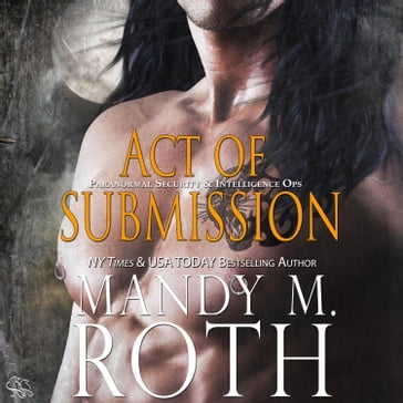 Act of Submission - Mandy M. Roth