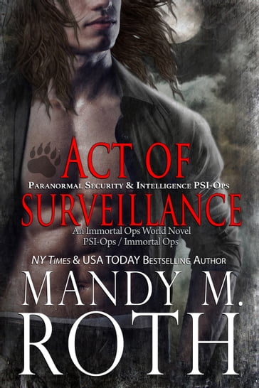 Act of Surveillance - Mandy M. Roth