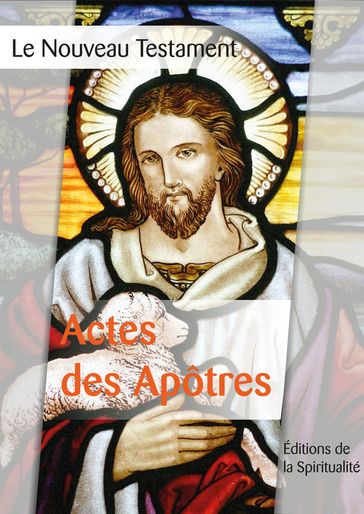 Actes de Apotres - Louis Segond