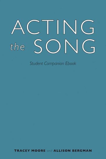 Acting the Song - Allison Bergman - Tracey Moore