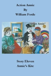 Action Annie: Story Eleven: Annie s Kite