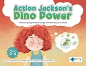 Action Jackson s Dino Power